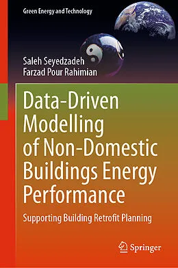 E-Book (pdf) Data-Driven Modelling of Non-Domestic Buildings Energy Performance von Saleh Seyedzadeh, Farzad Pour Rahimian