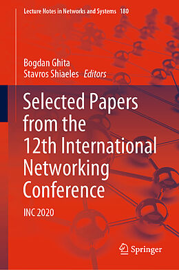 Fester Einband Selected Papers from the 12th International Networking Conference von 