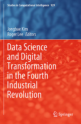 Kartonierter Einband Data Science and Digital Transformation in the Fourth Industrial Revolution von 