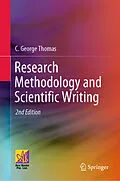 E-Book (pdf) Research Methodology and Scientific Writing von C. George Thomas