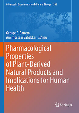 Couverture cartonnée Pharmacological Properties of Plant-Derived Natural Products and Implications for Human Health de 