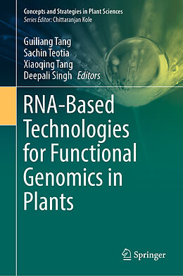 Livre Relié RNA-Based Technologies for Functional Genomics in Plants de 