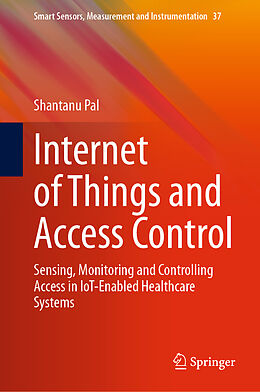 eBook (pdf) Internet of Things and Access Control de Shantanu Pal