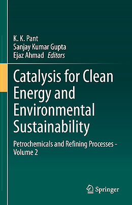 Livre Relié Catalysis for Clean Energy and Environmental Sustainability de 