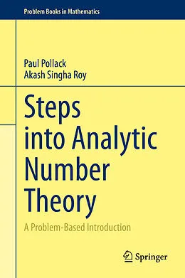 E-Book (pdf) Steps into Analytic Number Theory von Paul Pollack, Akash Singha Roy