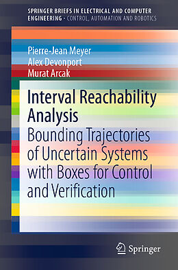 Couverture cartonnée Interval Reachability Analysis de Pierre-Jean Meyer, Murat Arcak, Alex Devonport