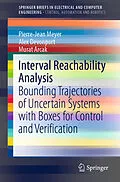 E-Book (pdf) Interval Reachability Analysis von Pierre-Jean Meyer, Alex Devonport, Murat Arcak