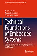 E-Book (pdf) Technical Foundations of Embedded Systems von Karsten Berns, Alexander Köpper, Bernd Schürmann