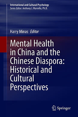 E-Book (pdf) Mental Health in China and the Chinese Diaspora: Historical and Cultural Perspectives von 