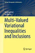 E-Book (pdf) Multi-Valued Variational Inequalities and Inclusions von Siegfried Carl, Vy Khoi Le