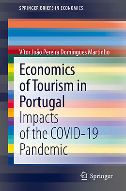 E-Book (pdf) Economics of Tourism in Portugal von Vítor João Pereira Domingues Martinho