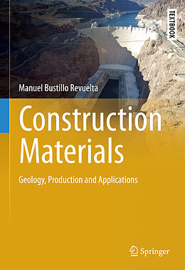 E-Book (pdf) Construction Materials von Manuel Bustillo Revuelta