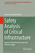 E-Book (pdf) Safety Analysis of Critical Infrastructure von Joanna Soszynska-Budny