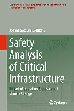 eBook (pdf) Safety Analysis of Critical Infrastructure de Joanna Soszynska-Budny