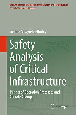 E-Book (pdf) Safety Analysis of Critical Infrastructure von Joanna Soszynska-Budny