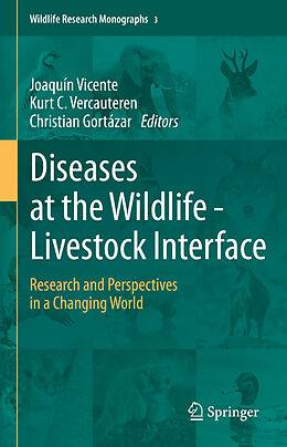 Fester Einband Diseases at the Wildlife - Livestock Interface von 