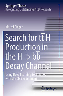 Couverture cartonnée Search for tt H Production in the H   bb  Decay Channel de Marcel Rieger