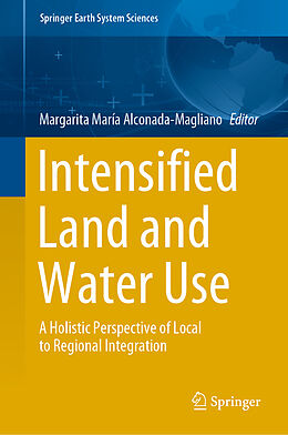 Livre Relié Intensified Land and Water Use de 