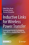 E-Book (pdf) Inductive Links for Wireless Power Transfer von Pablo Pérez-Nicoli, Fernando Silveira, Maysam Ghovanloo