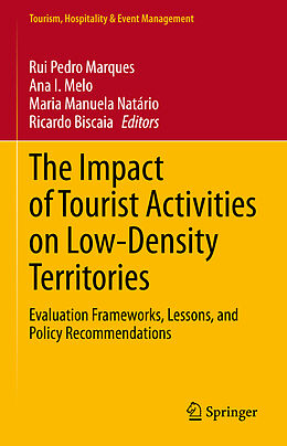 Livre Relié The Impact of Tourist Activities on Low-Density Territories de 