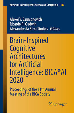 Couverture cartonnée Brain-Inspired Cognitive Architectures for Artificial Intelligence: BICA*AI 2020 de 