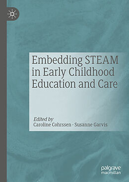 E-Book (pdf) Embedding STEAM in Early Childhood Education and Care von 