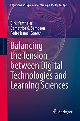 Livre Relié Balancing the Tension between Digital Technologies and Learning Sciences de 