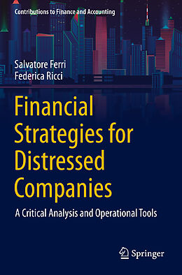 Couverture cartonnée Financial Strategies for Distressed Companies de Federica Ricci, Salvatore Ferri