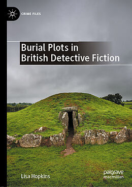Fester Einband Burial Plots in British Detective Fiction von Lisa Hopkins