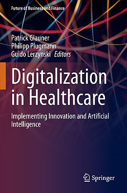 Couverture cartonnée Digitalization in Healthcare de 