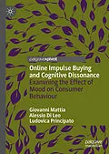 E-Book (pdf) Online Impulse Buying and Cognitive Dissonance von Giovanni Mattia, Alessio Di Leo, Ludovica Principato
