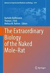 E-Book (pdf) The Extraordinary Biology of the Naked Mole-Rat von 