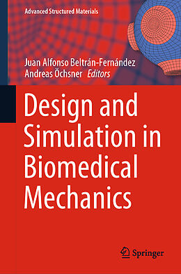 Fester Einband Design and Simulation in Biomedical Mechanics von 