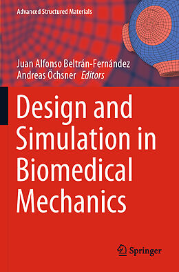 Kartonierter Einband Design and Simulation in Biomedical Mechanics von 