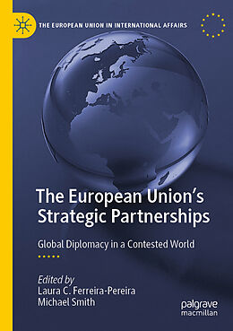 Couverture cartonnée The European Union's Strategic Partnerships de 