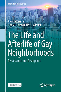 Livre Relié The Life and Afterlife of Gay Neighborhoods de 