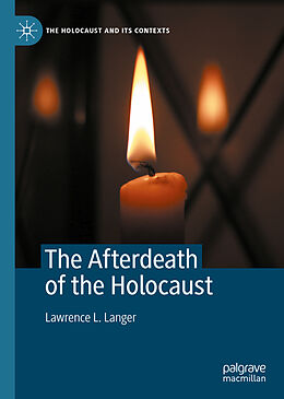 Livre Relié The Afterdeath of the Holocaust de Lawrence L. Langer
