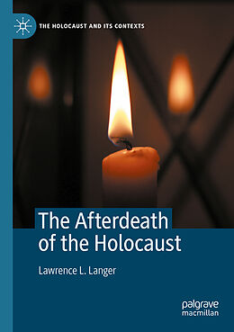 Couverture cartonnée The Afterdeath of the Holocaust de Lawrence L. Langer