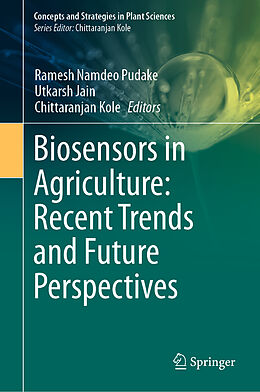 Livre Relié Biosensors in Agriculture: Recent Trends and Future Perspectives de 