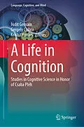 E-Book (pdf) A Life in Cognition von 