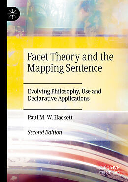 Couverture cartonnée Facet Theory and the Mapping Sentence de Paul M. W. Hackett