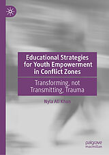 eBook (pdf) Educational Strategies for Youth Empowerment in Conflict Zones de Nyla Ali Khan