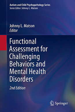 Livre Relié Functional Assessment for Challenging Behaviors and Mental Health Disorders de 