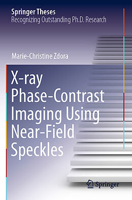 Couverture cartonnée X-ray Phase-Contrast Imaging Using Near-Field Speckles de Marie-Christine Zdora