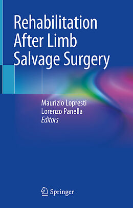 Livre Relié Rehabilitation After Limb Salvage Surgery de 