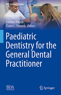 Livre Relié Paediatric Dentistry for the General Dental Practitioner de 