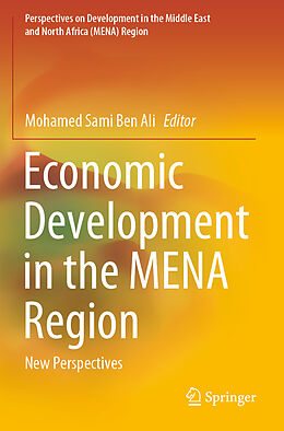 Couverture cartonnée Economic Development in the MENA Region de 