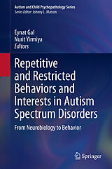 E-Book (pdf) Repetitive and Restricted Behaviors and Interests in Autism Spectrum Disorders von 