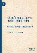 eBook (pdf) China's Rise to Power in the Global Order de Nicolai S. Mladenov