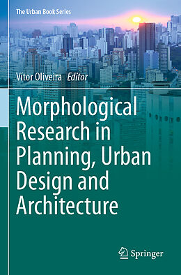 Couverture cartonnée Morphological Research in Planning, Urban Design and Architecture de 